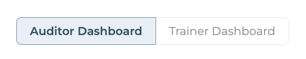 Auditor Dashboard / Trainer Dashboard toggle