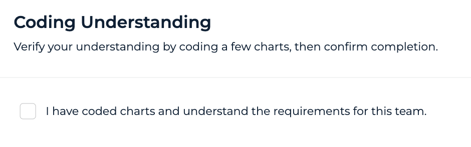 Code Charts attestation stage with the I have coded charts checkbox